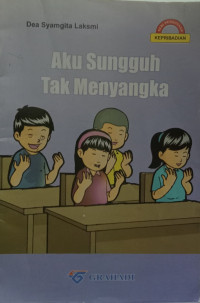 Image of Aku Sungguh Tak Menyangka