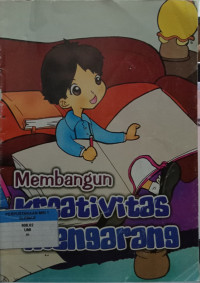 Image of Membangun Kreativitas Mengarang