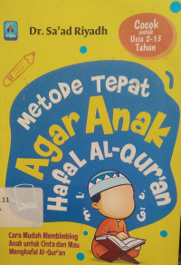 Image of METODE TEPAT AGAR ANAK HAFAL AL QURAN