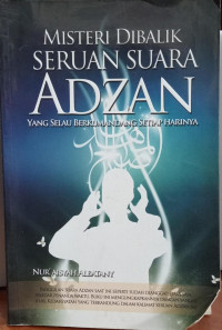 Image of Misteri Dibalik Seruan Suara Adzan
