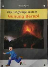 Image of Siap Menghadapi Bencana Gunung Berapi