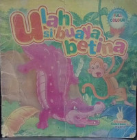 Image of Ulah si Buaya Betina